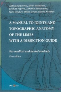 A manual to joints and topographic anatomy of the limbs with a dissection guide
