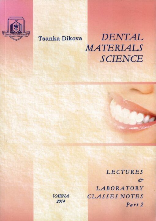 Dental Material Science - Part 2