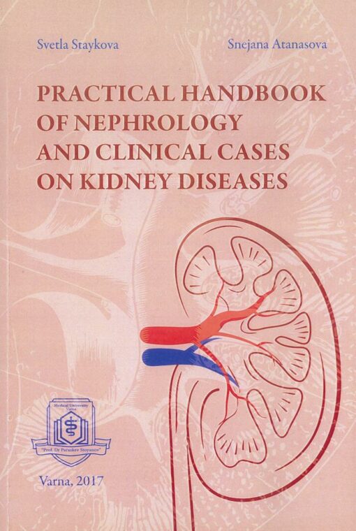 Practical handbook of nephrology and clinical cases on kidney diseases