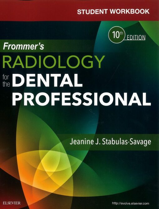 RADIOLOGY FOR THE DENTAL PROFESSIONAL