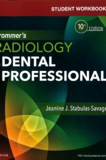 RADIOLOGY FOR THE DENTAL PROFESSIONAL