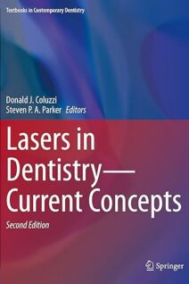 Lasers in Dentistry―Current Concepts