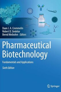 Pharmaceutical Biotechnology: Fundamentals and Applications