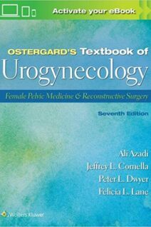 Ostergard's Textbook of Urogynecology