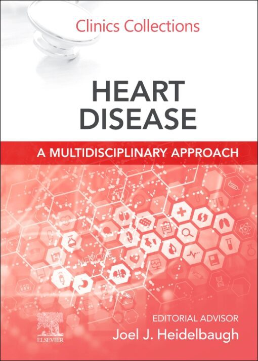 Heart Disease: A Multidisciplinary Approach