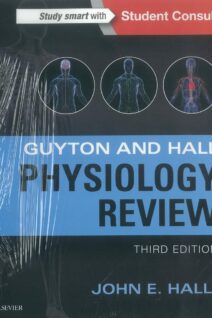 Guyton & Hall Physiology Review, 3e (Guyton Physiology) 3rd Edition