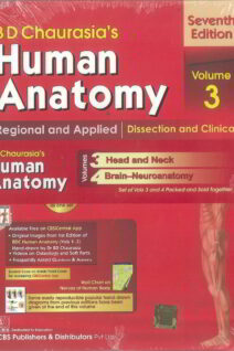 Chaurasia's Human Anatomy 7th/2016 Vol. 3 & 4- Head and Neck