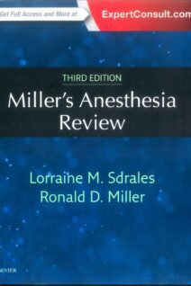 Miller's Anesthesia Review, 3rd Edition