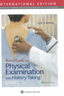 Bates' Guide To Physical Examination and History Taking 13th Edition