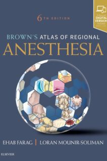 Brown's Atlas of Regional Anesthesia, 6th Edition