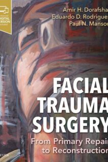 Facial Trauma Surgery, 1st Edition