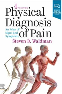 Physical Diagnosis of Pain, 4th Edition