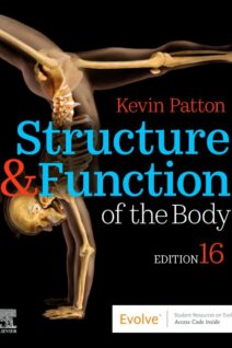 Structure & Function of the Body - Hardcover, 16th Edition