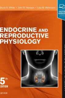 Endocrine and Reproductive Physiology, 5th Edition