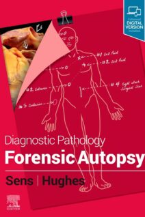 Diagnostic Pathology: Forensic Autopsy, 1st Edition