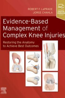 Evidence-Based Management of Complex Knee Injuries, 1st Edition