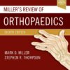 Miller's Review of Orthopaedics, 8th Edition