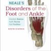 Neale's Disorders of the Foot and Ankle, 9th Edition