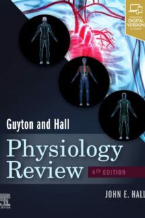 Guyton & Hall Physiology Review, 4th Edition