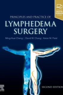 Principles and Practice of Lymphedema Surgery, 2nd Edition