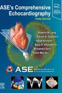 ASE’s Comprehensive Echocardiography, 3rd Edition