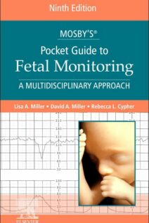 Mosby’s® Pocket Guide to Fetal Monitoring, 9th Edition