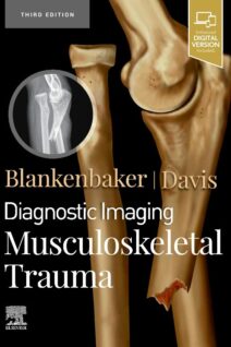 Diagnostic Imaging: Musculoskeletal Trauma, 3rd Edition
