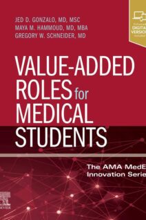 Value-Added Roles for Medical Students, 1st Edition