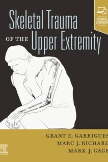 Skeletal Trauma of the Upper Extremity, 1st Edition