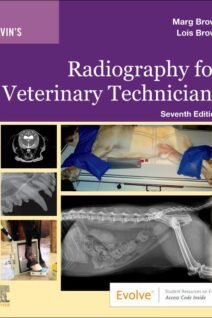Lavin's Radiography for Veterinary Technicians, 7th Edition