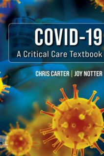 Covid-19: A Critical Care Textbook, 1st Edition