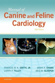 Manual of Canine and Feline Cardiology, 5th Edition