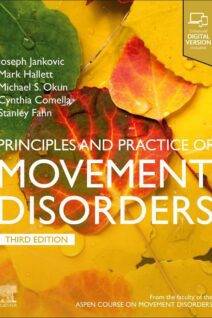 Principles and Practice of Movement Disorders, 3rd Edition