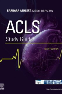 ACLS Study Guide, 6th Edition