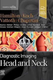 Diagnostic Imaging: Head and Neck, 4th Edition
