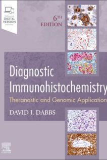 Diagnostic Immunohistochemistry, 6th Edition
