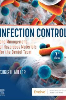 Infection Control and Management of Hazardous Materials for the Dental Team, 7th Edition