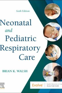 Neonatal and Pediatric Respiratory Care