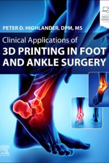 Clinical Applications of 3D Printing in Foot and Ankle Surgery