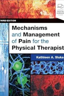 Mechanisms and Management of Pain for the Physical Therapist