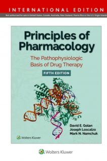 Principles of Pharmacology The Pathophysiologic Basis of Drug Therapy