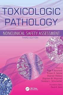 Toxicologic Pathology: Nonclinical Safety Assessment 