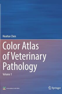 Color Atlas of Veterinary Pathology