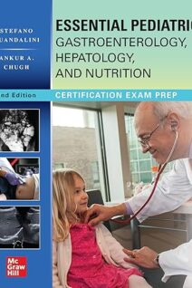 Essential Pediatric Gastroenterology, Hepatology and Nutrition