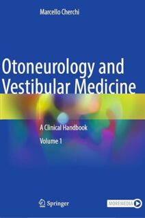 Otoneurology and Vestibular Medicine