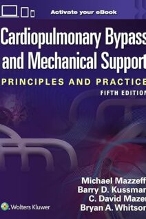 Cardiopulmonary Bypass and Mechanical Support