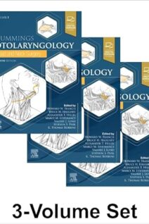 Cummings Otolaryngology: Head and Neck Surgery