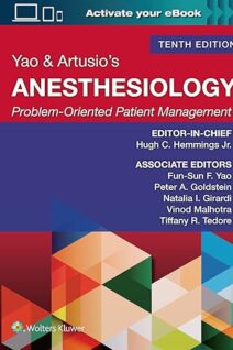 Yao & Artusio's Anesthesiology: Problem-oriented Patient Management Print + Ebook With Multimedia