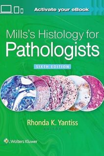 Mills's Histology for Pathologists 