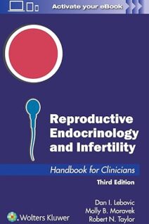Reproductive Endocrinology and Infertility: Handbook for Clinicians